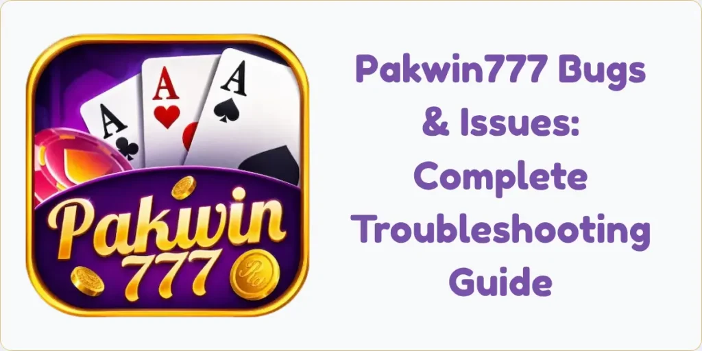 Pakwin777 Bugs & Issues